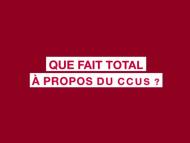 Que fait Total à propos du CCUS ?